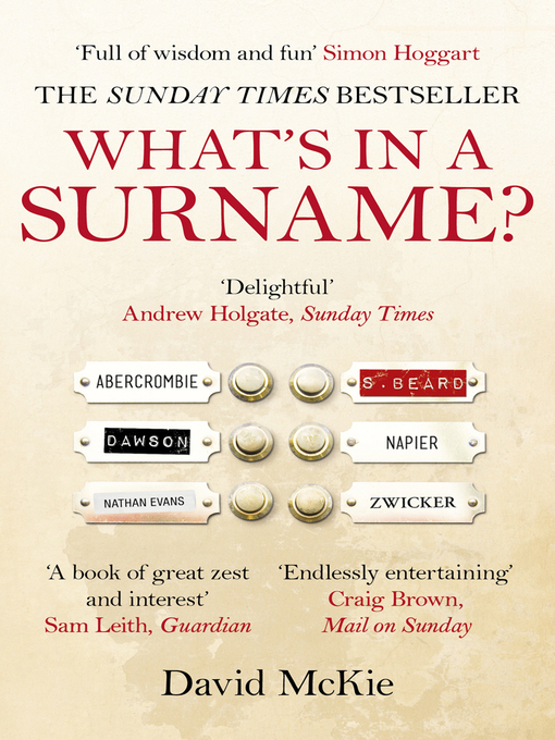 Title details for What's in a Surname? by David McKie - Wait list
